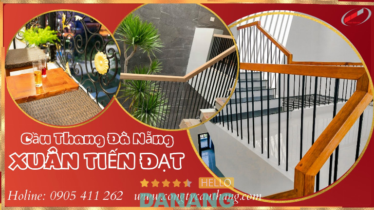 Cầu Thang Đà Nẵng Xuân Tiến Đạt