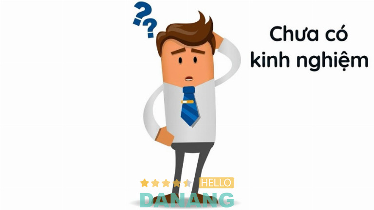 Chưa có kinh nghiệm không đồng nghĩa với thiếu cơ hội