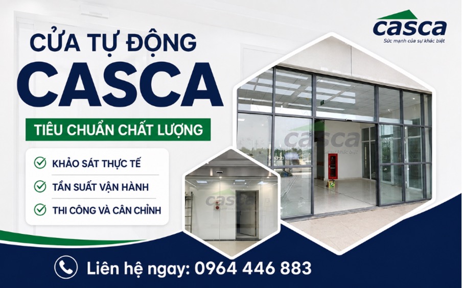 Giải pháp cửa tự động và dịch vụ kỹ thuật của CASCA Việt Nam